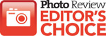 Photo Review Editor's Choice Award                                                                                                                                                                                                                        