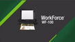WorkForce WF-100 Product Video